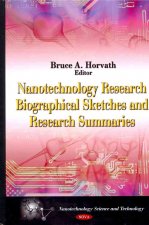 Nanotechnology Research Biographical Sketches & Research Summaries