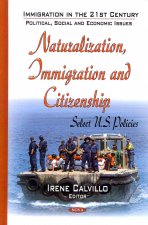 Naturalization, Immigration & Citizenship