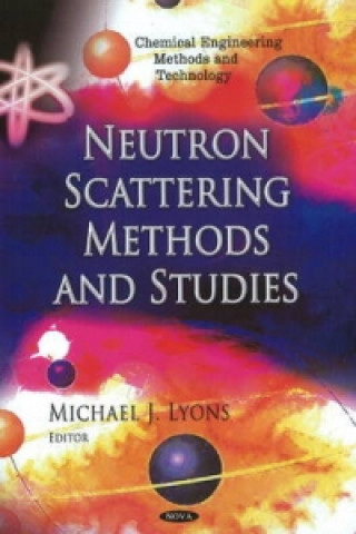 Neutron Scattering Methods & Studies