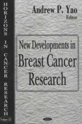 New Developments in Breast Cancer Research