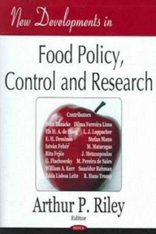 New Developments in Food Policy, Control & Research