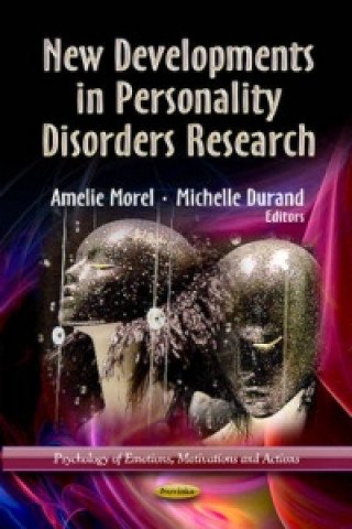 New Developments in Personality Disorders Research