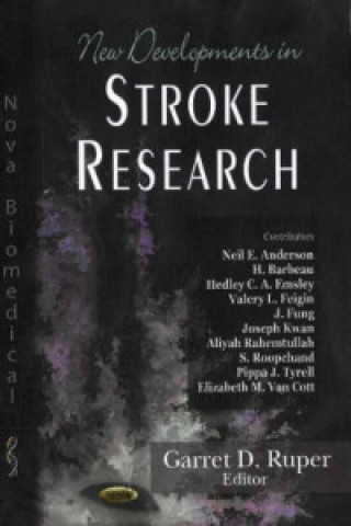 New Developments in Stroke Research