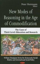 New Modes of Reasoning in the Age of Commodification