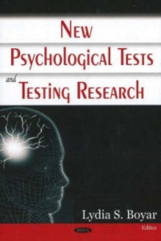 New Psychological Tests & Testing Research