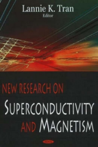 New Research on Superconductivity & Magnetism