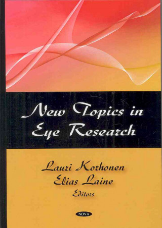 New Topics in Eye Research
