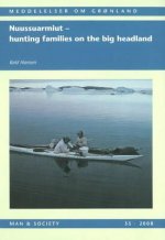 Nuussuarmiut: Hunting Families on the Big Headland
