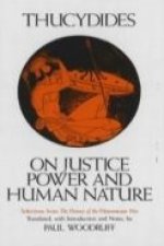 On Justice, Power, and Human Nature