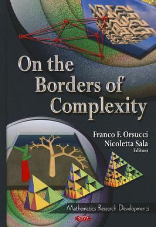 On the Borders of Complexity