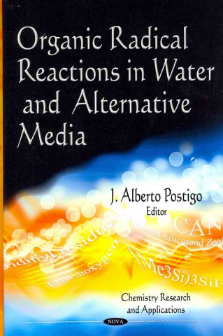 Organic Radical Reactions in Water & Alternative Media