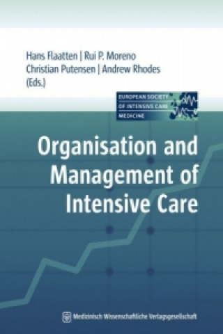 Organisation & Management of Intensive Care
