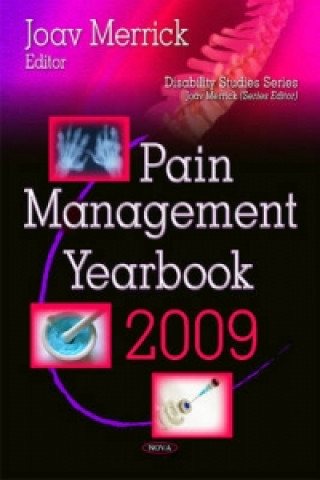 Pain Management Yearbook 2009