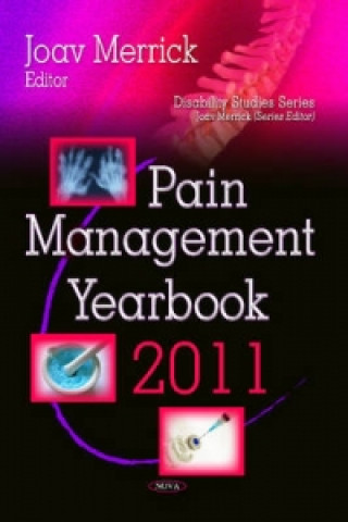 Pain Management Yearbook 2011