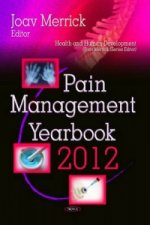 Pain Management Yearbook 2012
