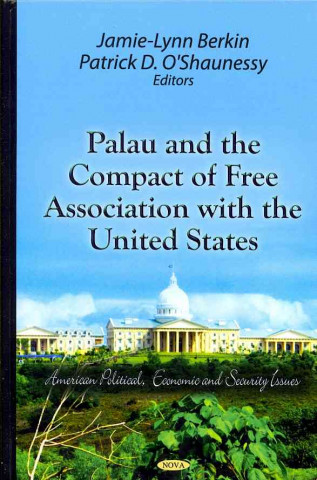 Palau & the Compact of Free Association with the United States