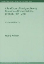 Panel Study of Immigrant Poverty Dynamics & Income Mobility - Denmark. 1984 - 2007