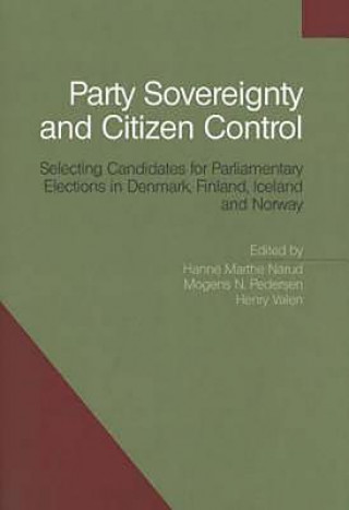 Party Sovereignty & Citizen Control