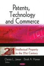 Patents, Technology & Commerce