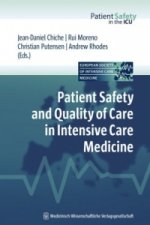 Patient Safety & Quality of Care in Intensive Care Medicine