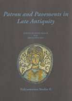 Patron & Pavements in Late Antiquity