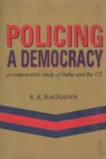 Policing a Democracy