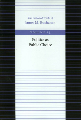 Politics as Public Choice