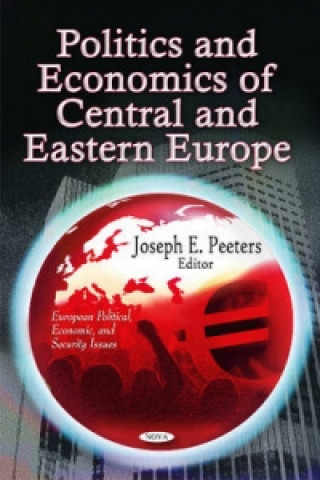 Politics & Economics of Central & Eastern Europe