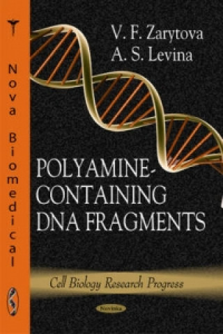 Polyamine-Containing DNA Fragments