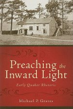 Preaching the Inward Light