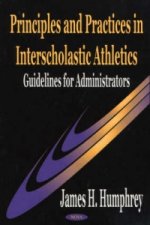 Principles & Practices in Interscholastic Athletics