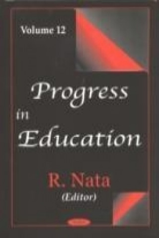 Progress in Education, Volume 12