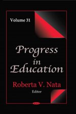 Progress in Education. Volume 31