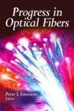 Progress in Optical Fibers