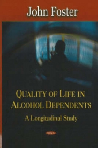 Quality of Life in Alcohol Dependents