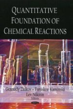 Quantitative Foundation of Chemical Reactions