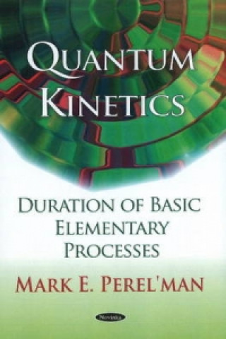 Quantum Kinetics