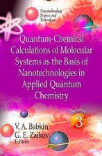 Quantum-Chemical Calculations of Molecular System as the Basis of Nanotechnologies in Applied Quantum Chemistry