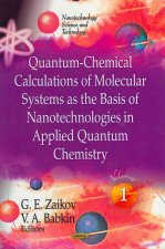 Quantum-Chemical Calculations of Molecular System as the Basis of Nanotechnologies in Applied Quantum Chemistry