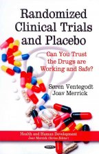 Randomized Clinical Trials & Placebo