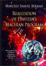 Realization of Einstein's Machian Program