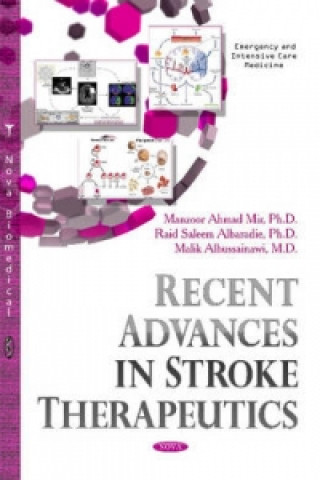 Recent Advances in Stroke Therapeutics