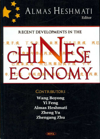 Recent Developments in the Chinese Economy
