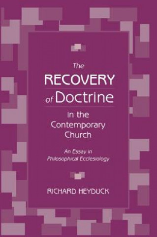 Recovery of Doctrine in the Contemporary Church