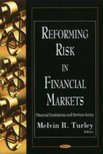 Reforming Risk in Financial Markets