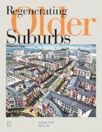 Regenerating Older Suburbs