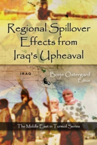 Regional Spillover Effects from Iraq's Upheaval