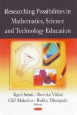 Researching Possibilities in Mathematics, Science & Technology Education