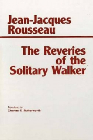 Reveries of the Solitary Walker