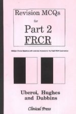 Revision MCQs for Part 2 FRCR